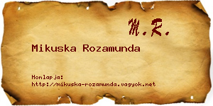 Mikuska Rozamunda névjegykártya
